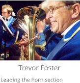 Trevor Foster Leading the horn section